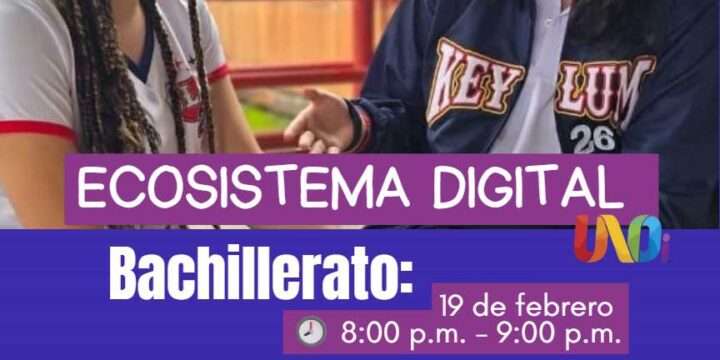 Ecosistema Digital Reunión Bachillerato